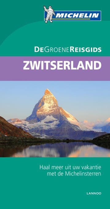 De Groene Reisgids - Zwitserland 9789401431750, Verzenden