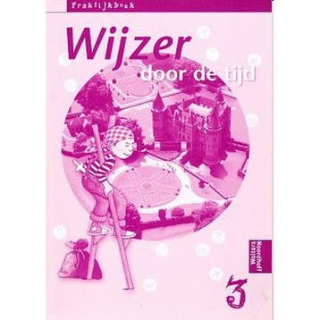 Wijzer door de Tijd versie 1 praktijkboek groep 3, Verzenden, Nieuw