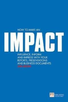 How to make an IMPACT / Financial Times Series 9780273713326, Verzenden, Moon Jon