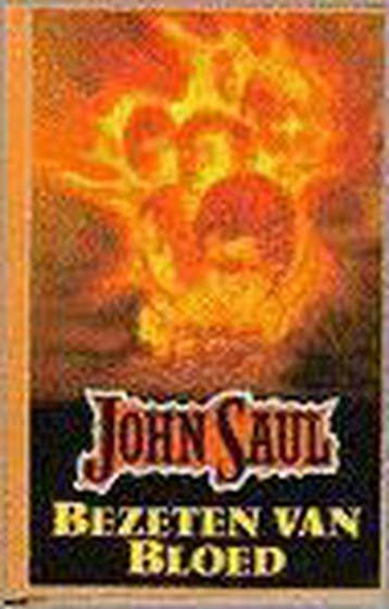 Bezeten van bloed 9789067903479 John Saul, Boeken, Verzenden, Gelezen, John Saul