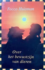 OVER HET BEWUSTZIJN VAN DIEREN 9789020243444 F. Huisman, Boeken, Verzenden, Gelezen, F. Huisman