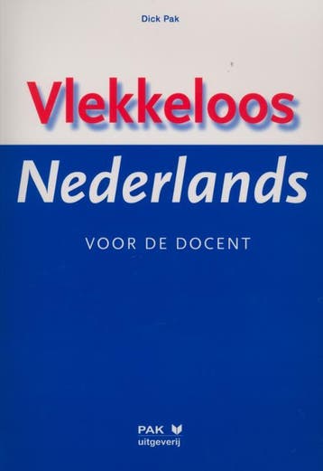 Vlekkeloos Nederlands 9789077018989 Dick Pak, Boeken, Verzenden, Zo goed als nieuw, Dick Pak