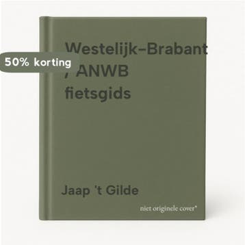 Westelijk-Brabant / ANWB fietsgids 9789018015695, Verzenden, Jaap 't Gilde