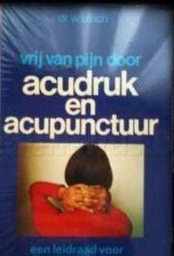 Vrij van pijn door acudruk en acupunctuur 9789061341116, Verzenden, Gelezen, Ulrich