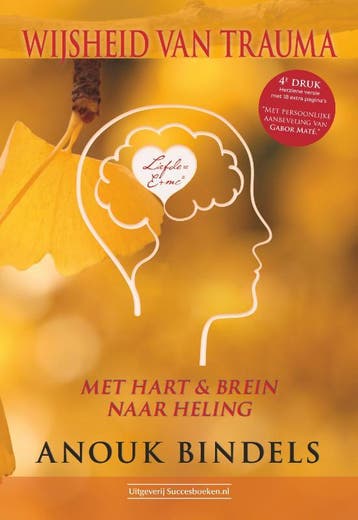 Wijsheid Van Trauma | Anouk Bindels | Nieuw, Boeken, Verzenden, Nieuw, Anouk Bindels