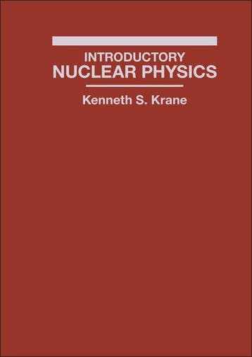 Introductory Nuclear Physics 9780471805533 Kenneth S. Krane, Boeken, Verzenden, Zo goed als nieuw, Kenneth S. Krane