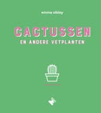 Cactussen en andere vetplanten 9789022334058 Emma Sibley, Boeken, Verzenden, Zo goed als nieuw, Emma Sibley
