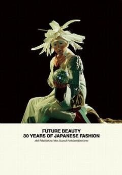 Future beauty: 30 years of Japanese fashion 9781858945460, Verzenden, Akiko Fukai