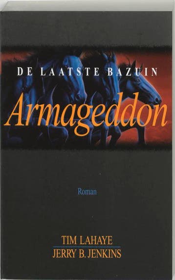 Armageddon / De laatste bazuin / 11 9789043520058 Tim LaHaye, Verzenden, Tim LaHaye