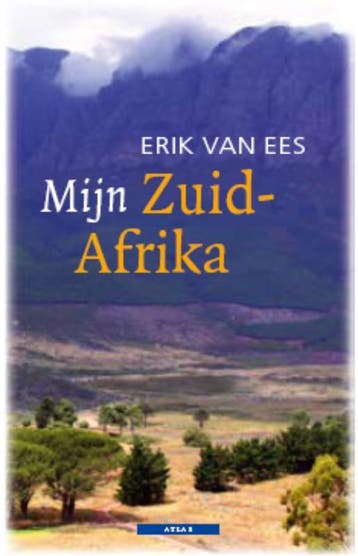 Mijn Zuid-Afrika / Mijn.... (Liefdeswoordenboeken), Verzenden, Gelezen, Erik van Ees