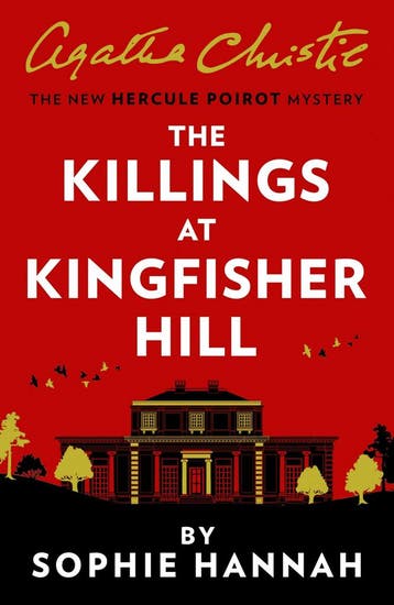 The killings at Kingfisher Hill 9780008264529 Sophie Hannah, Verzenden, Zo goed als nieuw, Sophie Hannah