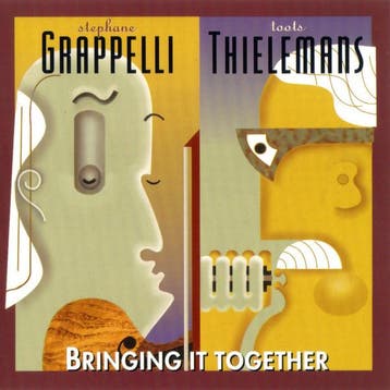 Stéphane Grappelli, Toots Thielemans - Bringing It Together, Verzenden
