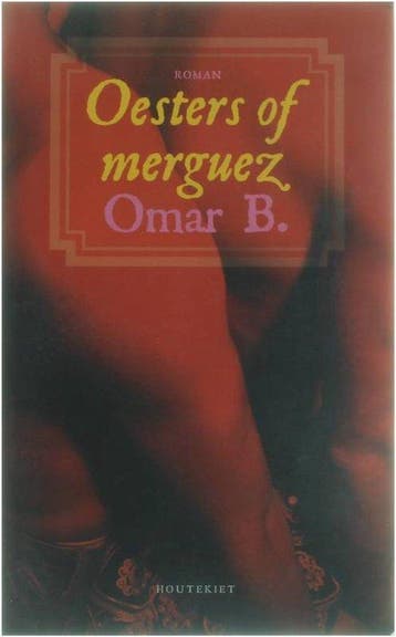 Oesters Of Merguez - Omar, Verzenden, Nieuw