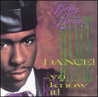 Bobby Brown - Dance!...Ya Know It!, Verzenden, Gebruikt