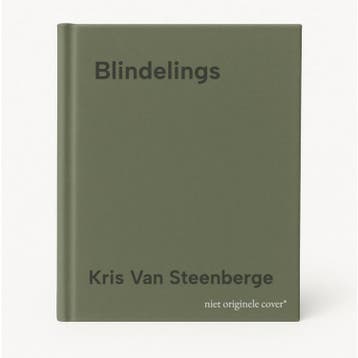 Blindelings 9789079390304 Kris Van Steenberge, Verzenden, Zo goed als nieuw, Kris Van Steenberge