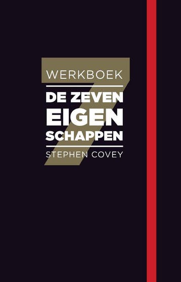 De zeven eigenschappen 9789047009443 Stephen Covey, Verzenden, Stephen Covey