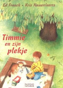 Timmie en zijn plekje / Davidsfonds/Infodok-prentenboeken, Verzenden, Gelezen, E. Franck
