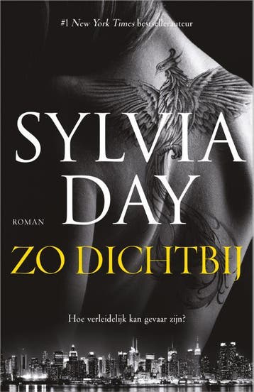 Zo dichtbij / Blacklist / 1 9789402712261 Sylvia Day, Verzenden, Gelezen, Sylvia Day