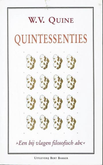 QUINTESSENTIES / WITTE SERIE 9789035106383 Quine, Verzenden, Gelezen, Quine