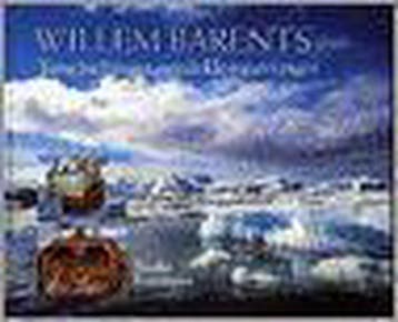 WILLEM BARENTS 1DR 9789023232100 B. Boomstra, Verzenden, B. Boomstra