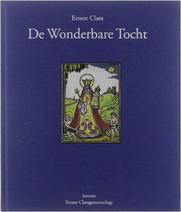 De wonderbare tocht 9789020931693 E. Claes, Boeken, Verzenden, Zo goed als nieuw, E. Claes