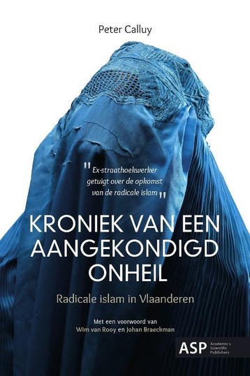 Kroniek van een aangekondigd onheil 9789057181528, Verzenden, Peter Calluy