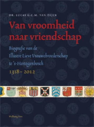 Van vroomheid naar vriendschap 9789057308345, Livres, Verzenden, Lucas G.C.M. van Dijck