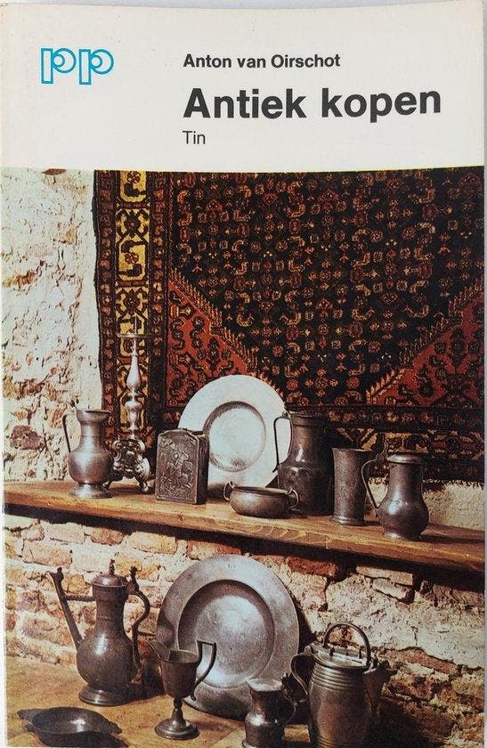 Antiek kopen: tin - van Oirschot, Livres, Livres Autre, Envoi