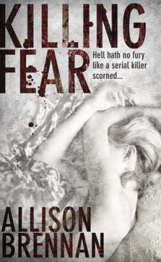 Killing Fear 9780749939199 Allison Brennan, Livres, Langue | Anglais, Envoi