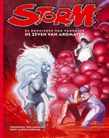 Storm / De Zeven van Aromater / Storm / 12 9789073508743, Boeken, Verzenden, Gelezen, Martin Lodewijk