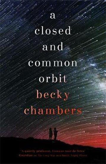 A Closed and Common Orbit 9781473621442 Becky Chambers, Verzenden, Zo goed als nieuw, Becky Chambers