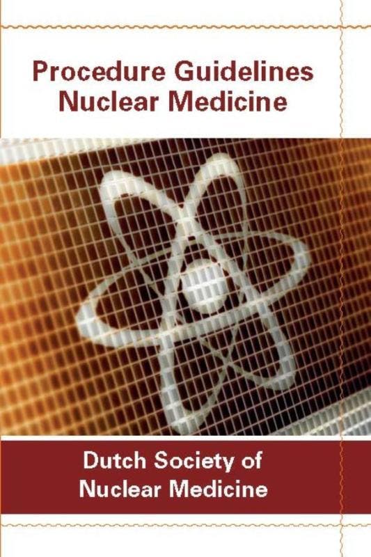 Procedure guidelines nuclear medicine 9789078876090, Boeken, Taal | Engels, Zo goed als nieuw, Verzenden