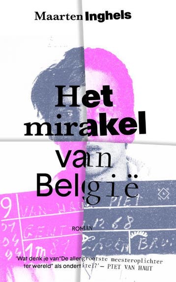 Het mirakel van België 9789493248045 Maarten Inghels, Verzenden, Maarten Inghels