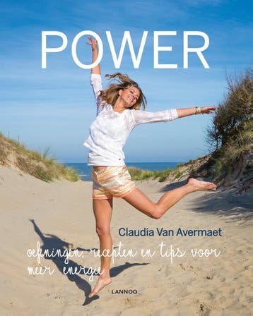 Power 9789401432610 Claudia Van Avermaet, Verzenden, Claudia Van Avermaet