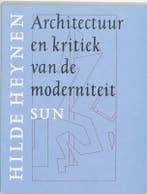 Architectuur en kritiek van de moderniteit 9789061689683, Verzenden, Gelezen, Hilde Heynen