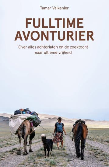 Fulltime avonturier 9789021576848 Tamar Valkenier, Verzenden, Gelezen, Tamar Valkenier