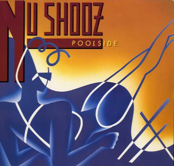 Nu Shooz - Poolside, CD & DVD, Vinyles | Pop, Envoi
