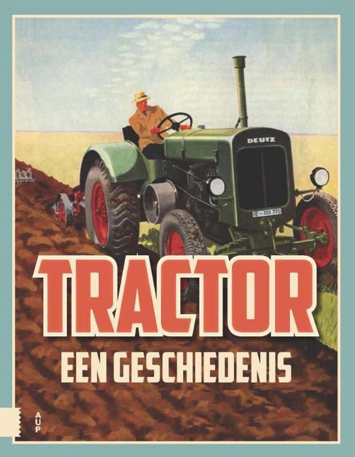 Tractor 9789462988576, Boeken, Politiek en Maatschappij, Zo goed als nieuw, Verzenden