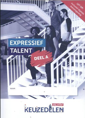 Keuzedeel Expressief talent deel A / Keuzedelen, Verzenden, C.A. Ten Kate Bouman