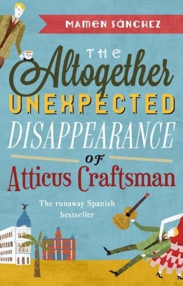 Altogether Unexp Disap Atticus Craftsman 9780552772396, Verzenden, Mamen Sánchez