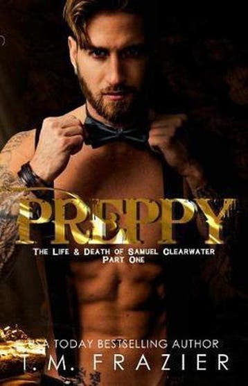 Preppy, Part One 9781978255463 T M Frazier, Verzenden, Gelezen, T M Frazier