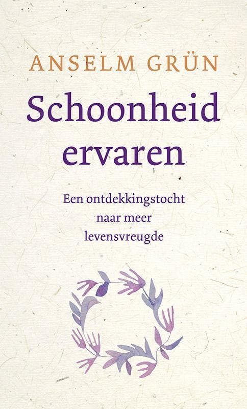 Schoonheid ervaren 9789025904494 Anselm Grün, Boeken, Esoterie en Spiritualiteit, Gelezen, Verzenden