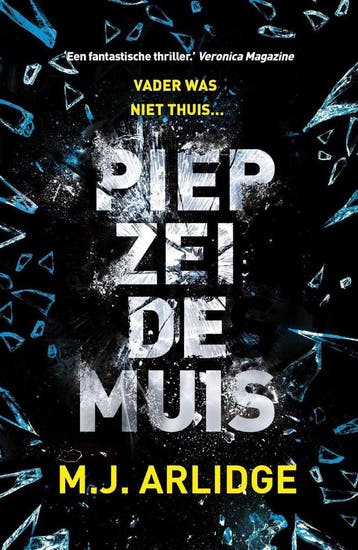 Helen Grace 2 - Piep zei de muis 9789022582299 M.J. Arlidge, Verzenden, Gelezen, M.J. Arlidge