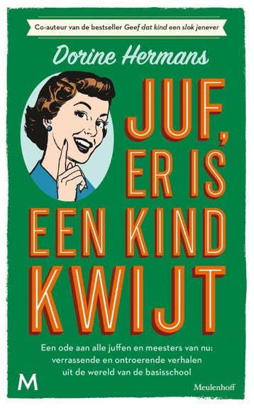 Juf, er is een kind kwijt 9789029094306 Dorine Hermans, Verzenden, Zo goed als nieuw, Dorine Hermans