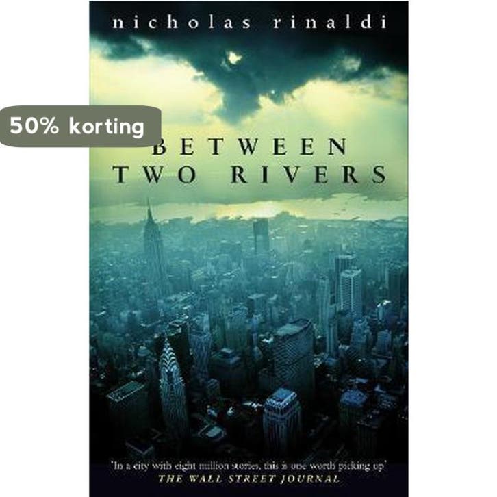 Between Two Rivers 9780552771818 Nicholas Rinaldi, Livres, Langue | Anglais, Envoi