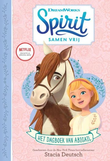 Het dagboek van Abigail / Spirit Samen Vrij / 0, Verzenden, Stacia Deutsch