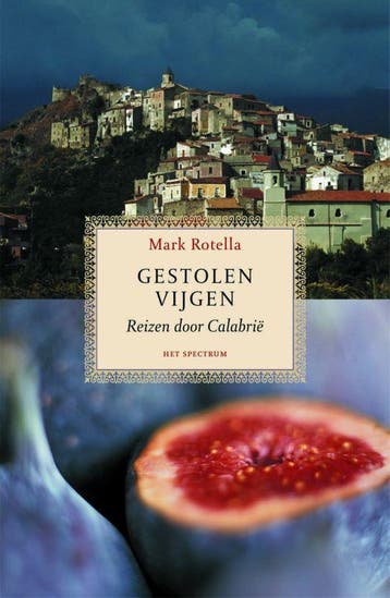 Gestolen vijgen 9789027490636 M. Rotella, Verzenden, Gelezen, M. Rotella