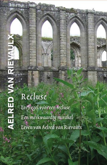 Recluse | Aelred Rievaulx; Walter Daniel | Nieuw, Verzenden, Nieuw, Aelred Rievaulx; Walter Daniel