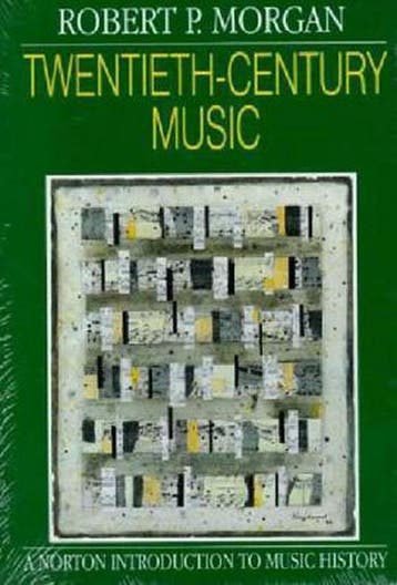 Twentieth-century Music 9780393952728 Robert P. Morgan, Verzenden, Zo goed als nieuw, Robert P. Morgan