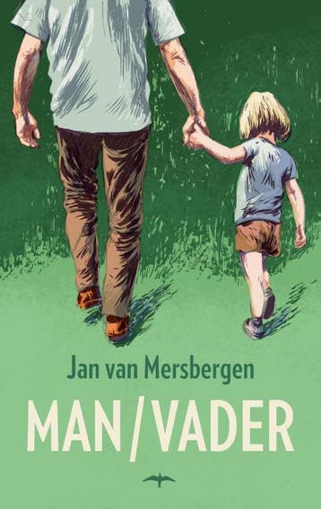 Man/Vader 9789400401235 Jan van Mersbergen, Verzenden, Jan van Mersbergen